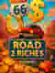 Road 2 Riches