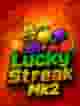 Lucky Streak Mk2