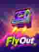 FlyOut