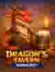 Dragon's Tavern Bonus Buy