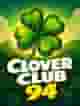 Clover Club 94