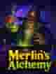 Merlin's Alchemy