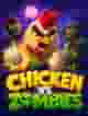Chicken vs Zombies