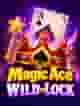 Magic Ace WILD LOCK