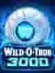 Wild-O-Tron 3000