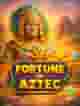 Fortune of Aztec