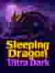 Sleeping Dragon Ultra Dark