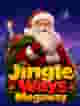 Jingle Ways Megaway
