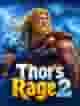 Thor's Rage 2