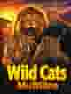 Wild Cats Multiline