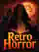 Retro Horror