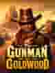 The Gunman of Goldwood